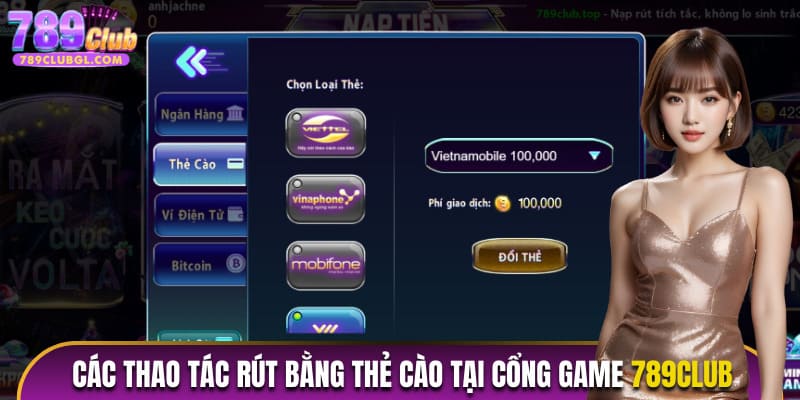 Các thao tác rút bằng thẻ cào tại cổng game