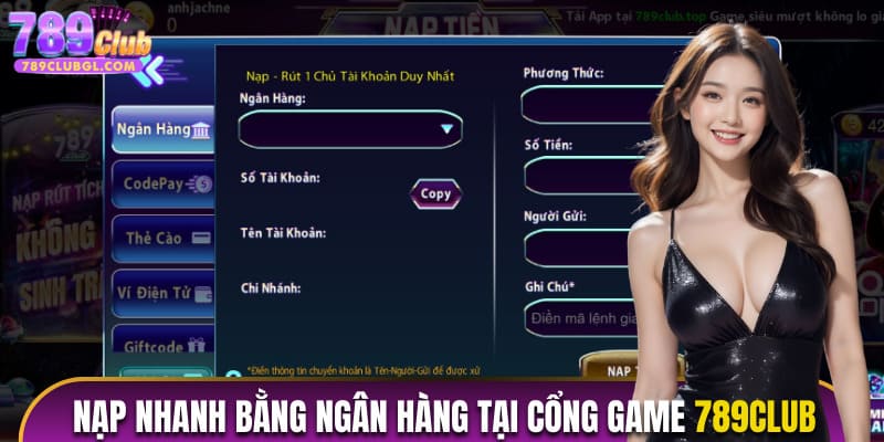 Nạp nhanh bằng ngân hàng tại cổng game